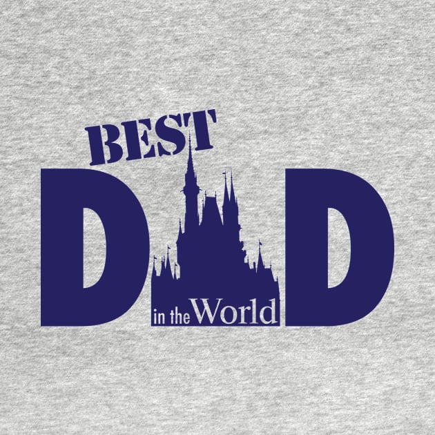 Best Dad in the World by Center St. Apparel